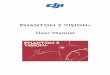 PHANTOM 2 VISION+ User Manualdownload.dji-innovations.com/downloads/phantom_2_vision... · 2016-02-17 · Phantom 2 Vision+ User Manual V1.1.5 June, 2014 Congratulations on purchasing