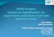 Nina Paklina IOPS Secretariat IOPS Technical Committee meeting · 2018-06-01 · I. Use of digital technologies in private pension sector •Expand coverage (informal sector, self-employed)