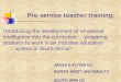 Pre-service teacher training: Introducing the development ...€¦ · Pre-service teacher training: Introducing the development of emotional intelligence into the curriculum … preparing