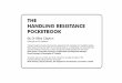 THE HANDLING RESISTANCE POCKETBOOK...The final form to consider is when they say: ‘I don’t understand why you would say this’ . In this case, there is a logical gap for them
