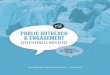 PUBLIC OUTREACH & ENGAGEMENT · Vision for Role of POE 13 Public Outreach 16 Public Engagement 18 OVERALL EFFECTIVENESS & KEY CHALLENGES 20 Overall Effectiveness 20 Relationship Building