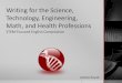 Writing for the Science, Technology, Engineering, ... Writing for the Science, Technology, Engineering,