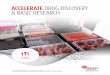 ACCELERATE DRUG DSICOVERY & BASIC RESEARCH · 2019-04-18 · & BASIC RESEARCH ACCELERATED WORKFLOWS . Faster Discovery. 2 | i-Series ACCELERATD WORKFLOWS . Faster Discovery. | 3 You