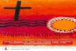 Together in the Spirit · the cultural identity of our Peoples across the nation by living and expressing, in all its endeavours, the spirituality of Aboriginal and Torres Strait