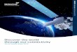 Discover the world through our connectivity · 2019-03-22 · Communication satellites are man-made and differ from natural satellites in ... Through our connectivity we take millions