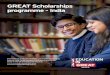 GREAT Scholarships programme - India · Here, international students talk about what UK student life is really like. Did you know? 3 GREAT Scholarships programme - India GREAT Scholarships