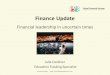 Financial leadership in uncertain times - Schools North East · Financial leadership in uncertain times. Title: PowerPoint Presentation Author: Julie Cordiner Created Date: 20190206110952Z
