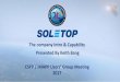 The company Intro & Capability Presented By Keith Bang CSPP / IMAPP Users’ Group ... · 2017-07-06 · CSPP / IMAPP Users’ Group Meeting 2017. Presented By Keith Bang. The company