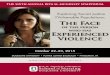 Exploring Social Justice for Vulnerable Populations: The Face · Social Justice for Vulnerable Populations: The Face of the Person who has Experienced Violence The term violence is