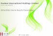 Huabao International Holdings Limitedhuabao2.aconnect.com.hk/pdf/2015-2016 Interim Results_en.pdf · natural slow down under the new normal, both production and sales declined, first