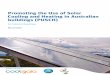 Promoting the Use of Solar Cooling and Heating in ...€¦ · for the installation of solar heating and cooling systems. From a technology perspective, large-scale precinct-level