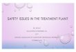 SAFETY ISSUES IN THE TREATMENT PLANTsafety issues in the treatment plant bill krulac mccutcheon enterprises, inc. ... ammonia is lighter than air and flammable in very high concentrations
