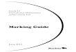 Marking Guide...2013/06/06  · Marking guide. June 2013 [electronic resource] ISBN: 978-0-7711-5424-9 1. Mathematics —Examinations, questions, etc. 2. Educational tests and measurements—Manitoba