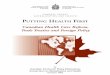 PUTTING HEALTH FIRST: Canadian Health Care Reform, Trade ... · Putting Health First: Canadian health care reform, trade treaties and foreign policy viii to those sectors, such as