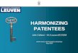 HARMONIZING PATENTEES - WIPO · – severe underestimation of an entity’s patent portfolio – impedes name-based matching between patent databases and ... SERVICES PETROLIERS SCHLUMBERGER