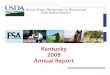 Kentucky 2008 Annual Report · State Summary ..... 16-18. Kentucky Farm Service Agency 3 America’s farmers continue to set the world standard ... Adair Allen A n d e r s o n Barren