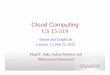 Cloud Computingmhhammou/15319-s12/lectures/... · 2012-05-14 · Cloud Computing CS 15-319 Dryad and GraphLab Lecture 11, Feb 22, 2012 Majd F. Sakr, Suhail Rehman and Mohammad Hammoud