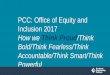 PCC: Office of Equity and Inclusion 2017€¦ · OEI uses the President’s workplan with the overarching goal of “opportunity and equitable student success” PCC mission and strategic
