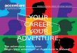 YOUR CAREER. YOUR ADVENTURE. · 2018-07-05 · advanced analytics, cognitive computing and analytics strategy. We can offer unparalleled exposure to the wider world of analytics,