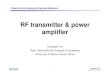 RF transmitter & power amplifiericlab.hanyang.ac.kr/research/data/RF_Poweramp... · 2006-10-28 · – Code division multiple access (CDMA) • Modulation schemes – Analog modulation