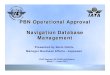 PBN Operational Approval Navigation Database Meetings Seminars and... PBN Operational Approval Navigation
