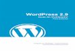 WordPress 2€¦ · Conteúdo - Índice 3 Capítulo 1 – Introdução 3 Sobre o WordPress 3 Características principais 4 Capítulo 2 – Conceitos básicos do Painel 4 Logando no
