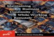 Maintaining Business Continuity While Working …...Maintaining Business Continuity While Working Remotely | 2 More and more, remote working has taught us that setting meetings with