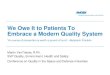 We Owe It to Patients To Embrace a Modern Quality System “An …asq.org/asd/2013/03/we-owe-it-to-patients-to-embrace-a... · 2013-03-22 · We Owe It to Patients To Embrace a Modern