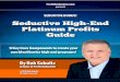SEDUCTIVE BONUS! Seductive High-End Platinum Profits Guide 2017-03-16آ  airport in an exclusive stretch