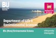 Department of Life & Environmental Sciences · •Research assistant - CEFAS laboratories, Weymouth. Investigating fish toxicology. •Environmental impact assessor - Atkins Consultants,