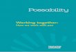 Working together - possability.com.aupossability.com.au/.../2015/07/Possability-EE_Working-Together-A4.pdf · Working together: Our policies and practices 3 This book is about Possability