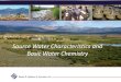 Source Water Characteristics and Basic Water Chemistry · Basic Water Chemistry . Daniel B. Stephens & Associates, Inc. What is the main, most important reason for having a trained,