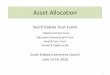 South Dakota Trust Funds · EET Capital Market Benchmark. allocations, indexes, min max ranges, and equity-like risk. 8. Inv. Grade Tax-exempt High Yield Global Real High Yield Fixed