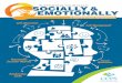SUPPORTING YOUR CHILD SOCIALLY & EMOTIONALLY...knowing your emotions and how they affect your behavior. It is the ability to accurately assess one’s strengths and challenges, with
