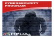 CYBERSECURITY PROGRAMconsiderations of protective adequacy. 2 “We were unaware of some of the cybersecurity risks N-Sentinel Monitoring identified and guided us in fixing. We appreciate