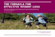THE FORMULA FOR EFFECTIVE WEIGHT LOSS...Safe, effective weight loss and maintenance with sustained health benefits using formula low-calorie and very low-calorie diets. A digest of