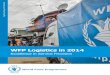 Excellence in Service Provision - World Food Programme · 2017-06-28 · WFP’s global fleet, Russia signed an agreement to donate 218 all-terrain KAMAZ trucks — together with