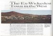 IT re The Ex-Wickedes Town in theWestmedia.muckrack.com.s3.amazonaws.com/portfolio/... · Mule. In 1876 the first white men staked . Having gone Irom boomloWD 10 ghosl 10WD, Jerome
