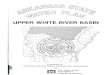 UPPER .WHITE .. RIVER. BASIN - Arkansas · The Upper White River Basin comprises 7.5 million acres of the northern part of the state. The land use of the basin is composed of 58 percent