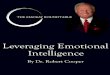 Leveraging Emotional Intelligence - Amazon S3 · Leveraging Emotional Intelligence 3 thousands of years old in how we react and how we respond. And if you want to lose at life and