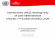 Activity of the UNECE Working Party on Land Administration since … · 2014-10-13 · Annual World Bank Conference 2014 on Land and Poverty UNECE Working Party on Land Administration