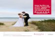 Say hello to your happily ever after...Say hello to your happily ever after Ramada Resort by Wyndham Seven Mile Beach 78 Surf Road, Seven Mile Beach TAS 7170 Australia t: 03 6248 6222