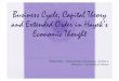 Business Cycle, Capital Theory and Extended Order in Hayek ... · Business Cycle, Capital Theory and Extended Order in Hayek’s Economic Thought Sergio Noto – Dipartimento di Economie,