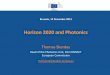 Horizon 2020 and Photonics · – The financial rules are those of Horizon 2020 and calls for proposals open to everybody – Final responsibility for Work Programme stays with the