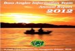 Alabama Bass Angler Information Team Annual …...2012 B.A.I.T. Summary Bass fishing in the State of Alabama has been excellent during the past several years. and particularly during