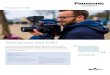 Getting wise with EVA1 - Panasonic · Operating the EVA1 outside The EVA1 rigged up for filming Use of the EVA1 in dark environment Having won multiple local and national awards for