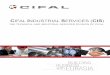 IFAL INDUSTRIAL SERVICES - CIFAL Groupecifalgroupe.com/wp-content/uploads/2018/12/CIS_2018_site.pdf · logistical support local industrial partnerships gost and other required local