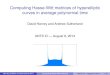 Computing Hasse-Witt matrices of hyperelliptic curves in ...drew/ants11.pdf · Computing Hasse-Witt matrices of hyperelliptic curves in average polynomial time David Harvey and Andrew