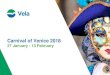 Carnival of Venice 2018 - Actvactv.avmspa.it/sites/default/files/EVENT_CARNEVALE_ENG_2018_0.p… · Carnival of Venice 2018 special projects Sponsorship of cultural events The Carnival