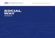 SOCIAL WAY - Anglo American plc/media/Files/A/... · maximising the positive influence we can have on local development. This can be ... ensure that our social performance meets or